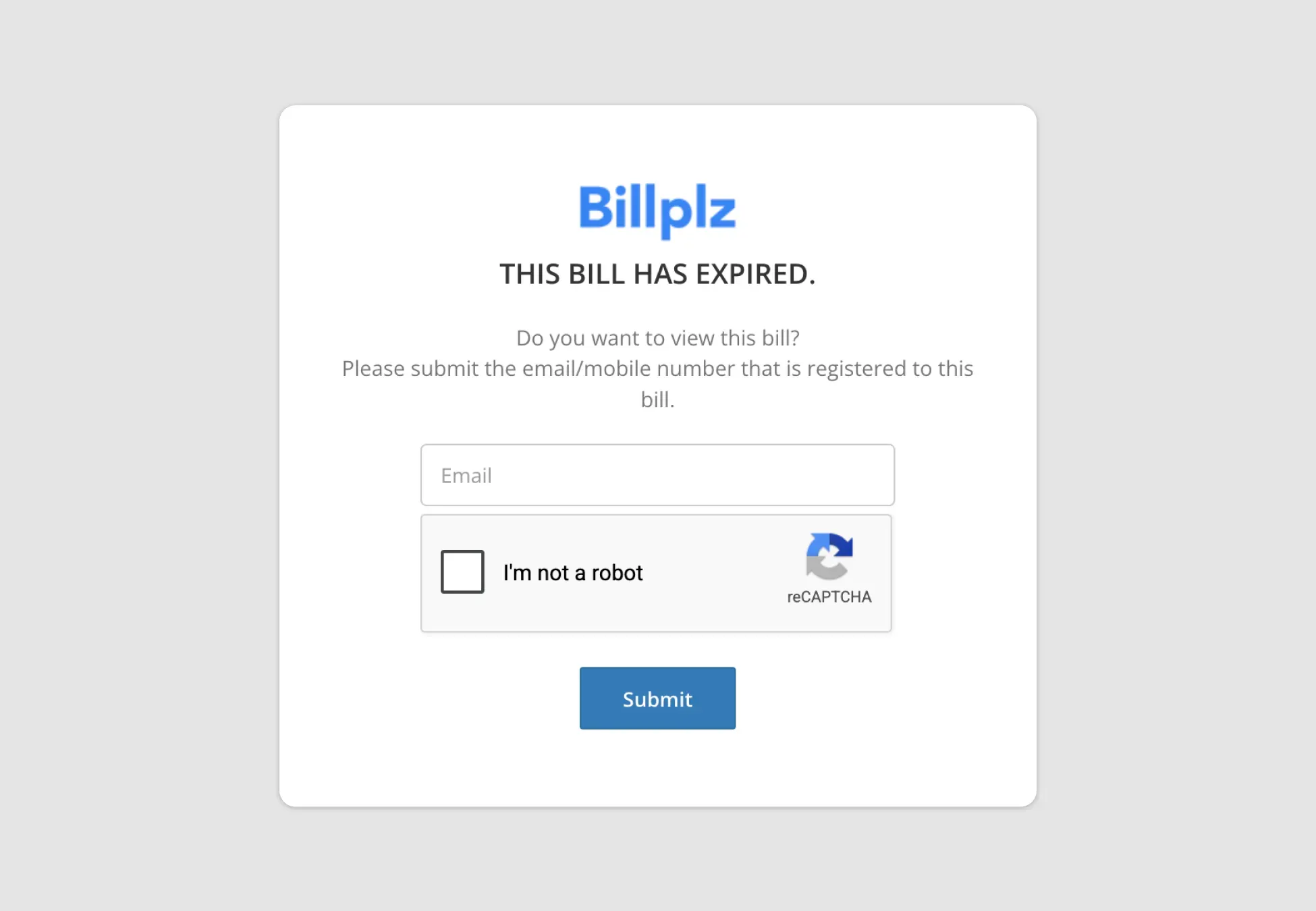 Billplz Expired Bill Page - Security portal requiring account registration email input and reCAPTCHA completion to access old details.
